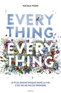 Everything Everything de Nicola Yoon