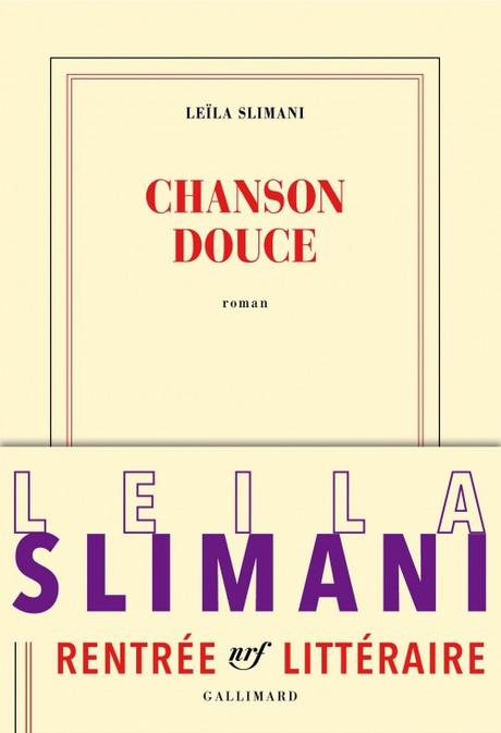 Chanson douce de Leïla Slimani