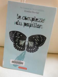 Le complexe du papillon – Annelise Heurtier