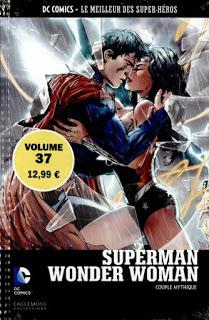 SUPERMAN WONDER : WOMAN COUPLE MYTHIQUE (DC COMICS LE MEILLEUR DES SUPER-HEROS TOME 37 CHEZ EAGLEMOSS)