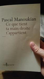 Ce que tient ta main droite t’appartient de Pascal Manoukian