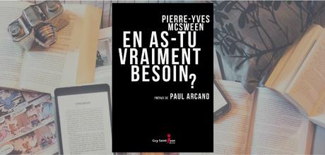 En as-tu vraiment besoin? | Pierre-Yves McSween