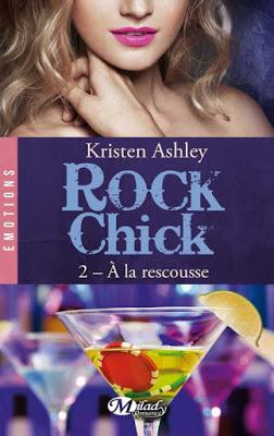Rock chick, tome 2 : À la rescousse