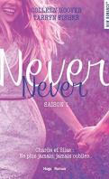 Never, Never Saison 3 – Colleen Hoover & Tarryn Fisher
