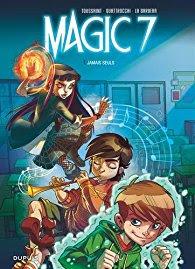 Magic 7, Tome 1: Jamais seuls - Kid Toussaint