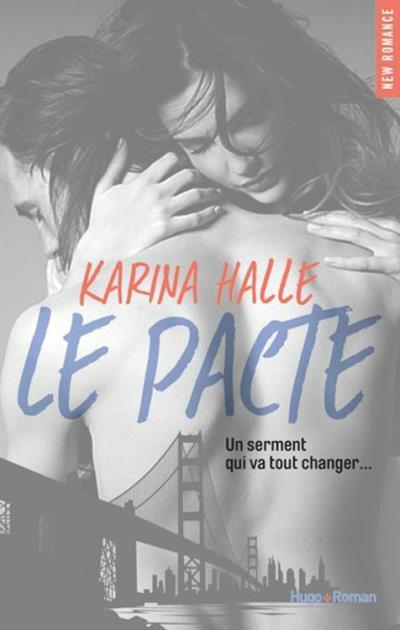 Chronique Lecture n°72 : Le Pacte, McGregor, Tome 1, (Karina Halle)