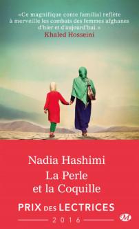 La perle et la coquille • Nadia Hashimi La perle et la coquille • Nadia Hashimi