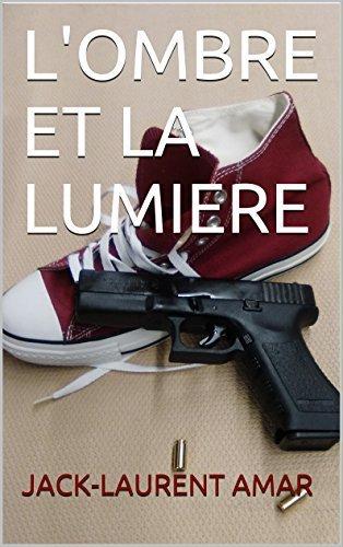 L'ombre et la lumière