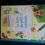 Katie Daynes & Louie Stowell / Le livre du petit écrivain Katie Daynes & Louie Stowell / Le livre du petit écrivain