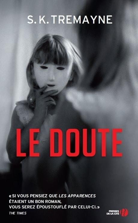 Le doute - S. K. Tremayne