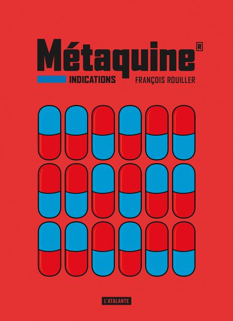 Métaquine, tome 1 : Indications - François Rouiller