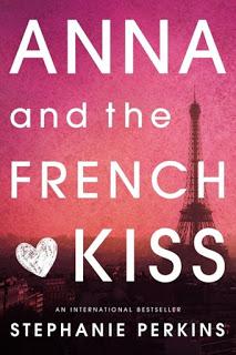 Anna & the French Kiss - Stephanie Perkins