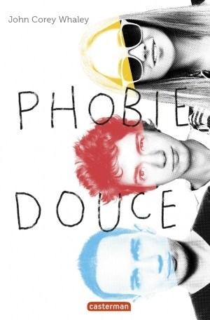 Couverture Phobie douce