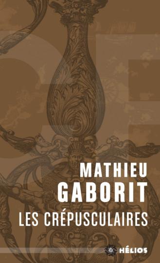 Les crépusculaires de Mathieu Gaborit c1-crepusculaires-poche-624x1024