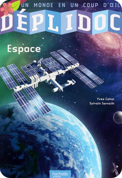 Déplidoc - Espace - Hachette jeunesse