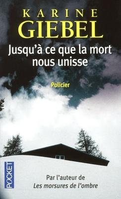 Jusqu'à ce que la mort nous unisse