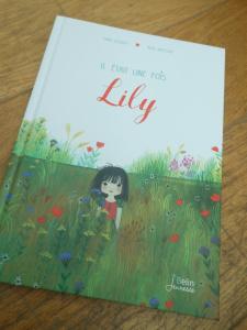 Il était une fois Lily – Sara O’Leary et Julie Morstad (+ concours)