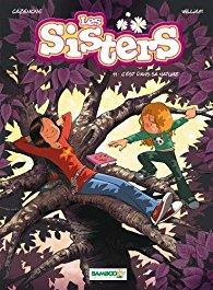 Les sisters tome 11: c’est dans sa nature de Christophe Cazenove