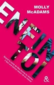 Molly McAdams / Thatch, tome 1 : Enfin toi Molly McAdams / Thatch, tome 1 : Enfin toi