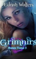 Runes #3 – Grimnirs – Ednah Walters