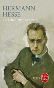 Hermann Hesse – Le Loup des steppes ***