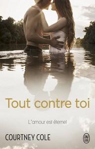 Courtney Cole / Beautifully Broken, tome 2 : Tout contre toi Courtney Cole / Beautifully Broken, tome 2 : Tout contre toi