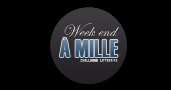 Challenge – Weekend à 1000 #1