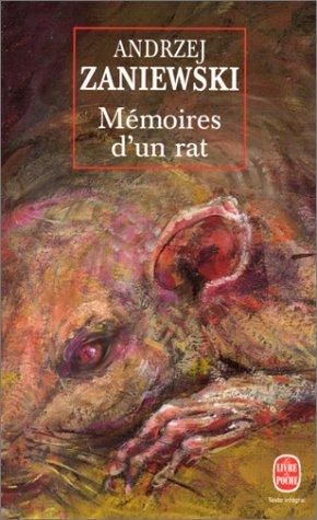 Mémoires d'un rat - Andrzej Zaniewski