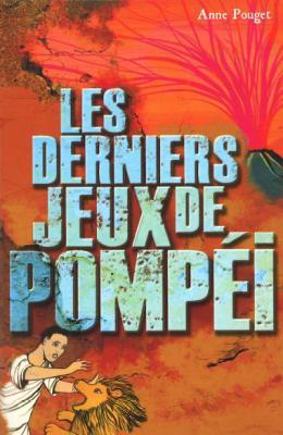 C’est lundi, je dépoussière… Les derniers jeux de Pompéi C’est lundi, je dépoussière… Les derniers jeux de Pompéi