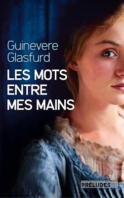 ⚓ J'ai jeté l'encre avec « Les mots entre mes mains » de Guinevere Glasfurd