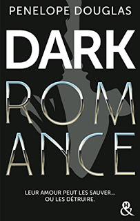 Dark Romance - Penelope Douglas