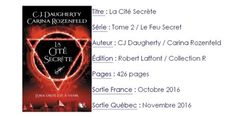 Le Feu Secret #2 La Cité Secrète de C.J. Daugherty et Carina Rozenfeld