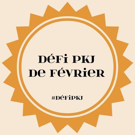 Défi PKJ Février 2017