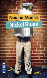 Nickel Blues (Nadine Monfils)