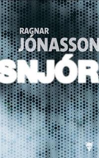 Snjór de Ragnar Jonasson