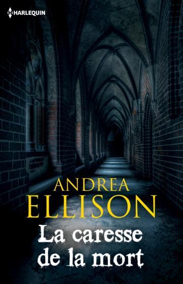 La caresse de la mort (Andrea Ellison)