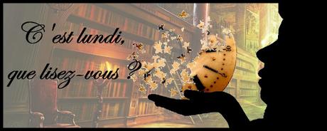 C'est lundi, que lisez-vous ? #43 (06/02/2017)