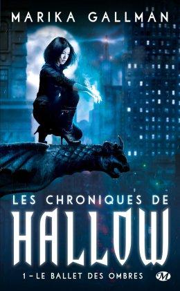 [Chronique #79] Les Chroniques de Hallow, tome 1 – Le Ballet des Ombres