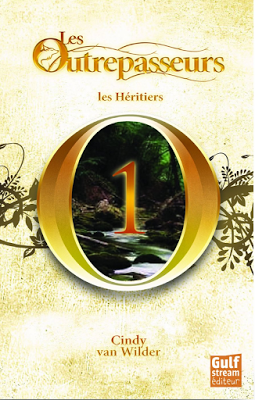 Les Outrepasseurs, tome 1 : Les Héritiers - Cindy Van Wilder