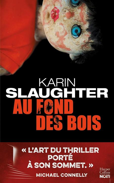 Au fond des bois - Karin Slaughter