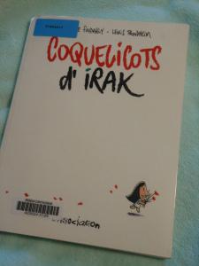 Coquelicots d’Irak – Lewis Trondheim et Brigitte Findakly Coquelicots d’Irak – Lewis Trondheim et Brigitte Findakly