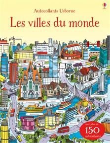 [ Les lecteurs en herbe ] Les villes du monde - Premiers autocollants - de Hannah Watson