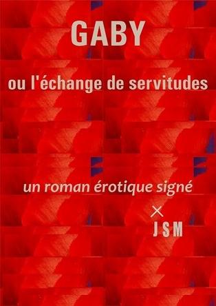 Gaby ou l'échange de servitude (JSM)