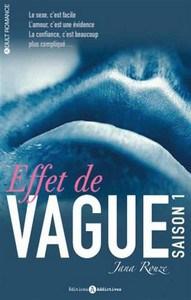 Jana Rouze / Effet de vague, tome 1