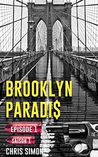 Ebook Gratuit – Brooklyn Paradis Episode 1