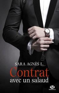 Sara Agnès L. / Contrat avec un salaud