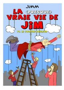 Rencontre avec Jimm, auteur de la (presque) vraie vie de Jim Jimm Couv