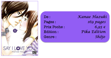 Say I Love You, Tome 1 – Kanae Hazuki