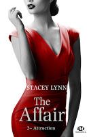 'The affair, tome 1 : Séduction' de Stacey Lynn