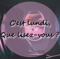 C'est lundi, que lisez-vous? #161 C'est lundi, que lisez-vous? #161